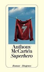Anthony McCarten | Superhero