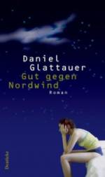 Daniel Glattauer | Gut gegen Nordwind