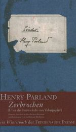 Henry Parland | Zerbrochen
