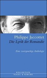 Philippe Jaccottet | Die Lyrik der Romandie