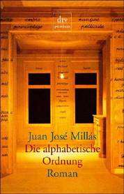 Juan José Millás | Die alphabetische Ordnung (Roman)