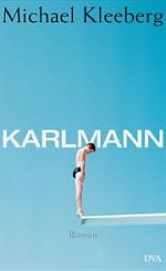 Michael Kleeberg | Karlmann 
