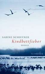 Sabine Schiffner: Kindbettfieber