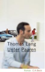 Thomas Lang | Unter Paaren