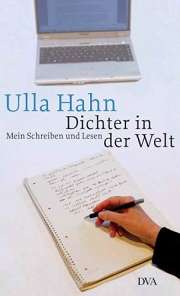 Ulla Hahn: Dichter in der Welt